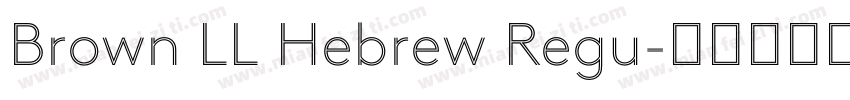 Brown LL Hebrew Regu字体转换